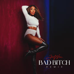 Bad Bitch