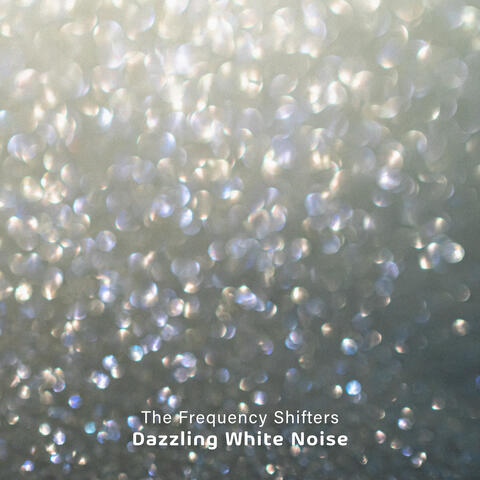 Dazzling White Noise