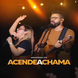 Acende a Chama