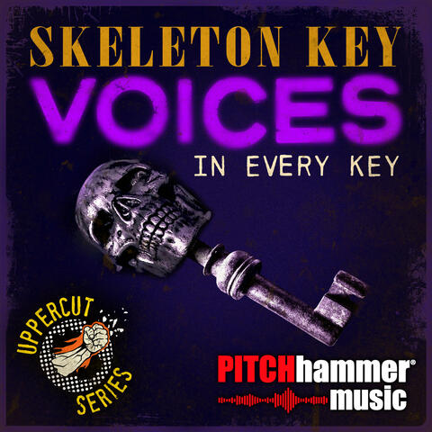 Skeleton Key: Voices