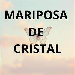 Mariposa De Cristal