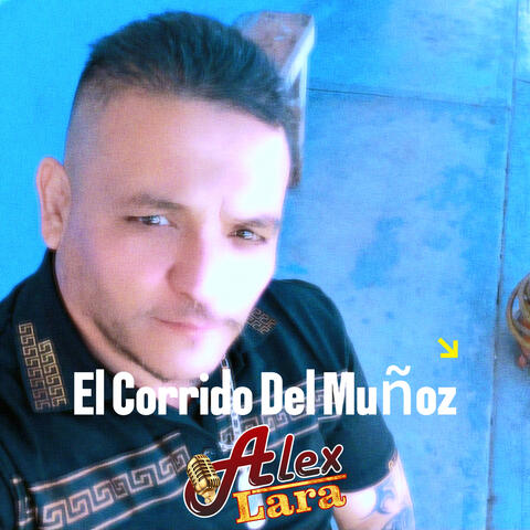El Corrido Del Muñoz
