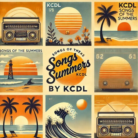 Songs of the Summers
