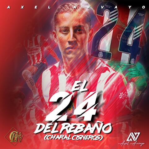 El 24 Del Rebaño(Charal Cisneros)