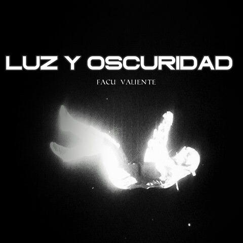 Luz y Oscuridad