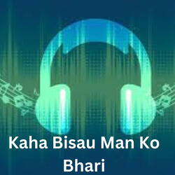 Kahile Bhete Chautarima