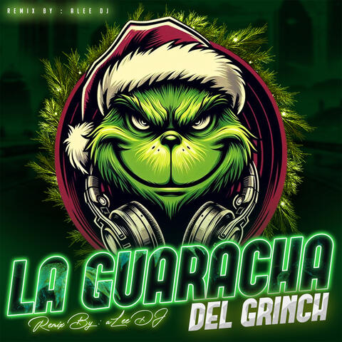 La Guaracha del Grinch