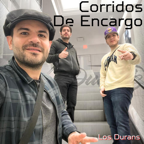 Corridos De Encargo