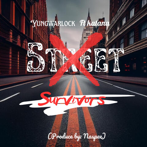 Street survivors