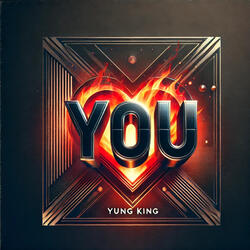 Yung King - You