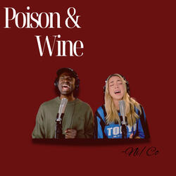 Poison & Wine
