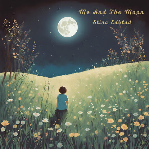 Me And The Moon