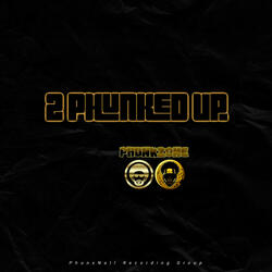 2 Phunked Up