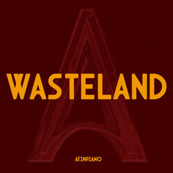Wasteland (From "Arcane: Leage of Legends")