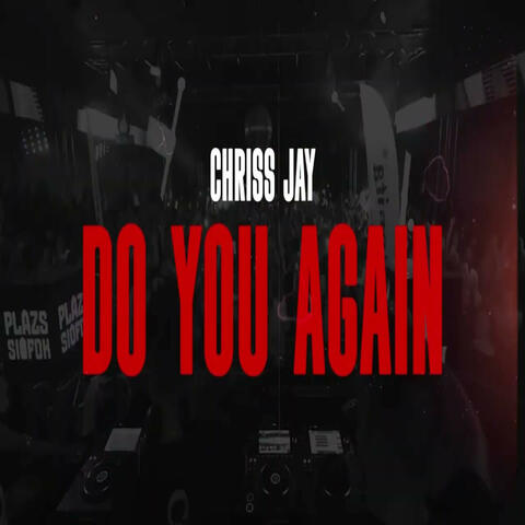 Do You Again