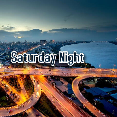 Saturday Night