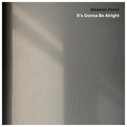 It's Gonna Be Alright