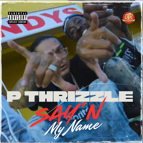 Say'n My Name
