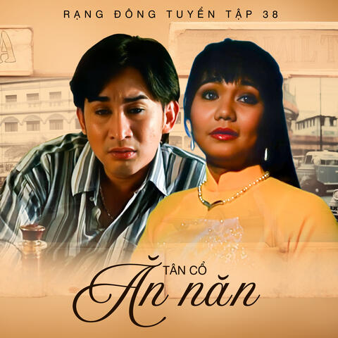 Rạng Đông Tuyển Tập 38