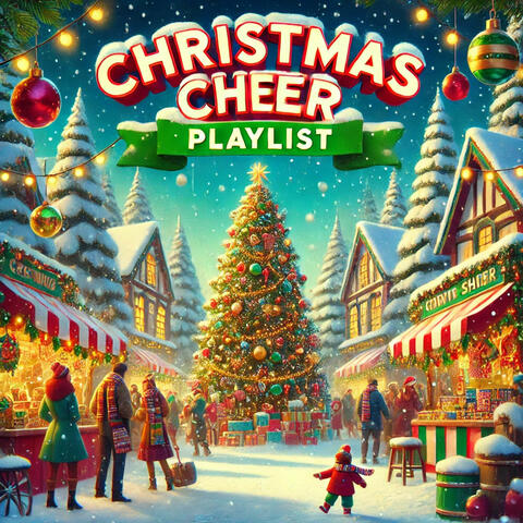 Christmas Cheer Playlist
