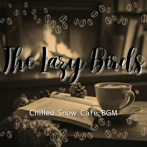 Chilled Snow Cafe BGM