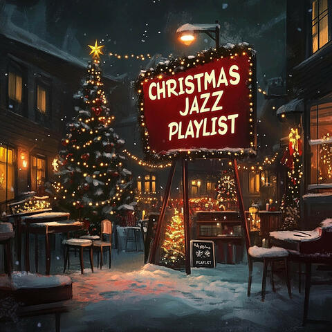 Christmas Jazz Playlist