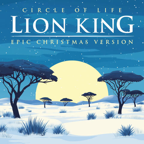 Circle of Life (from "The Lion King")
