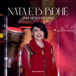 "NATA E BARDHË" 2018 KONCERT