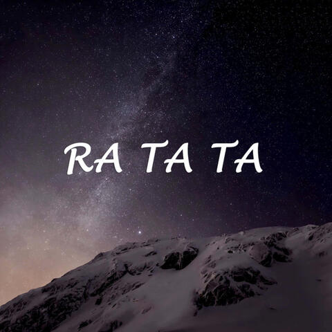 Ra ta ta