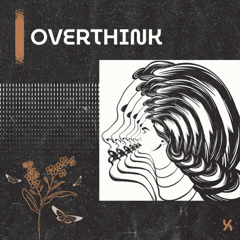 Overthink