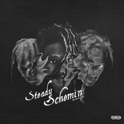 Steady Schemin