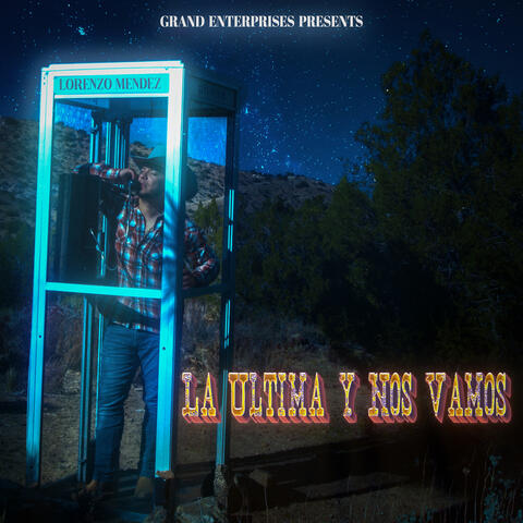 La Última y Nos Vamos