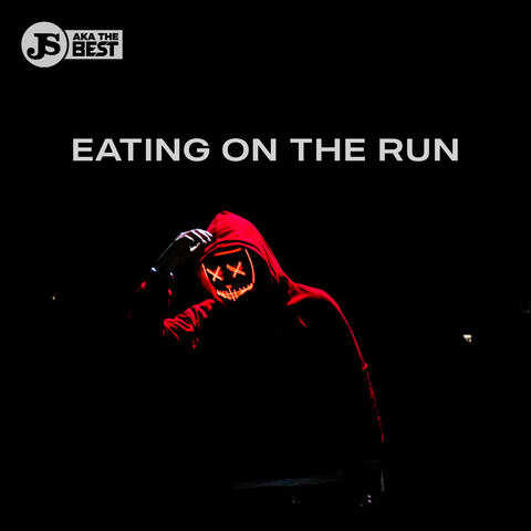 EATING ON THE RUN