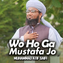 Wo Ho Ga Mustafa Jo