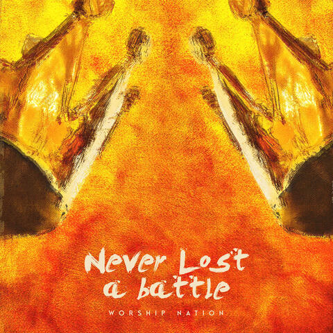 Never Lost a Battle