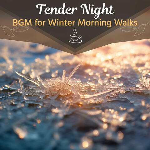 BGM for Winter Morning Walks