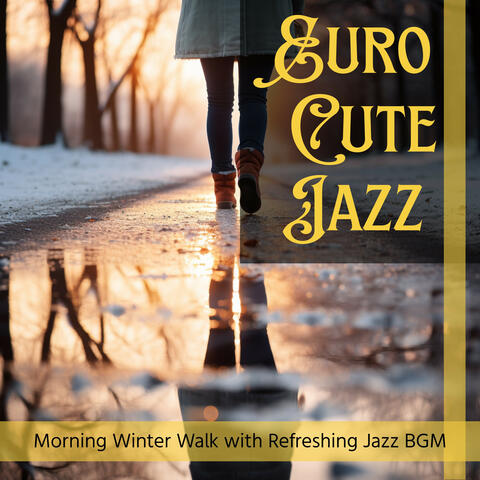 Morning Winter Walk with Refreshing Jazz BGM