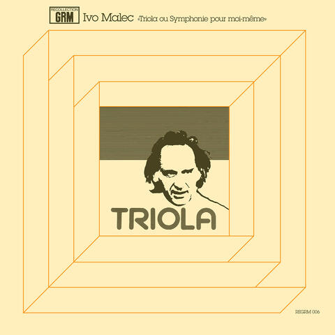 Triola ou Symphonie pour moi-même