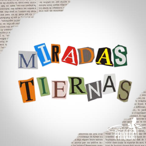 Miradas Tiernas