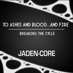 Breaking The Cycle (Wasteland x Goodbye)