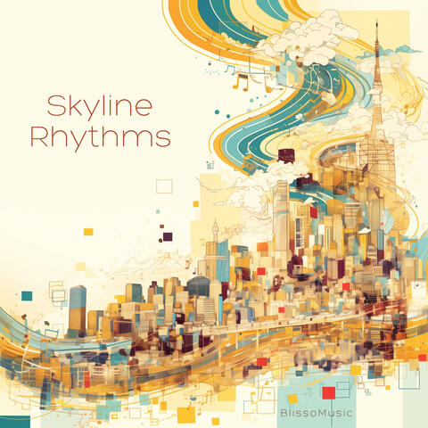 Skyline Rhythms