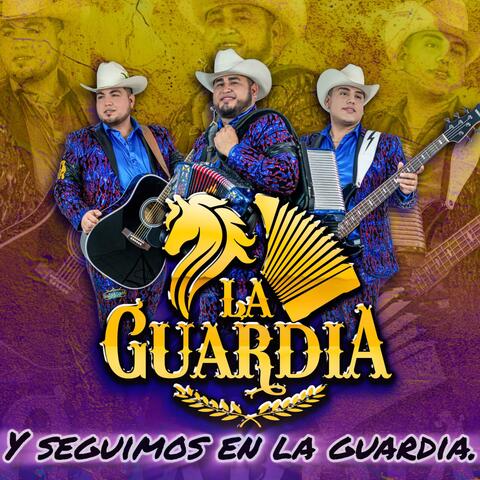 Y SEGUIMOS EN LA GUARDIA
