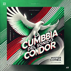 La Cumbia Del Sonido Condor