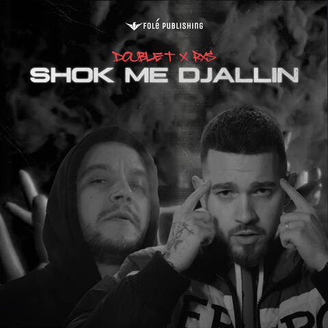 Shok Me Djallin
