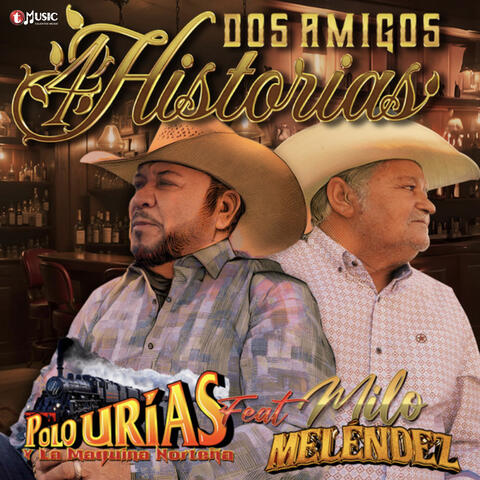 Dos Amigos 4 Historias