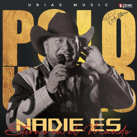 Nadie es Eterno en El Mundo