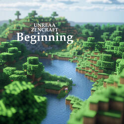 Beginning (From "Minecraft")