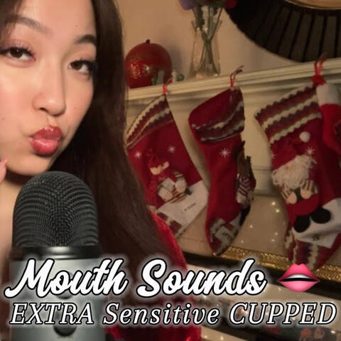 ASMR Mrs Claus Mouth Sounds, Extra Sensitive CUPPED