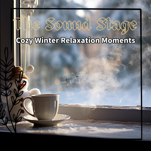 Cozy Winter Relaxation Moments