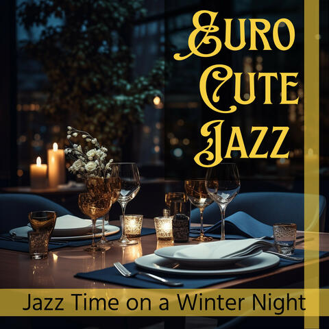 Jazz Time on a Winter Night
